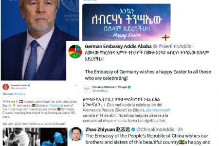 Ambassadors, embassies of various countries extend best Easter wishes to Ethiopian Christians