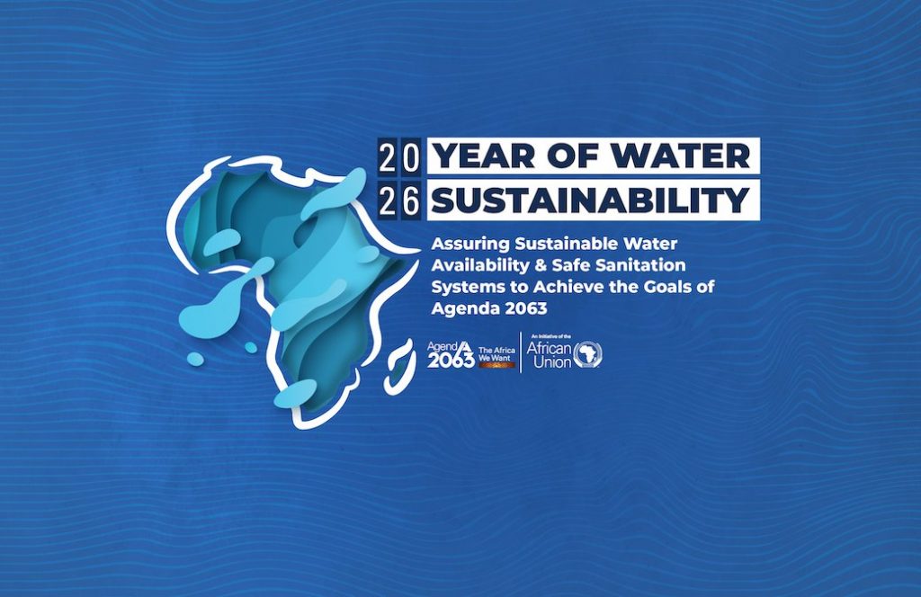 African Union Adopts 2026 Theme Focusing on Sustainable Water and Sanitation to Drive Continent’s Development